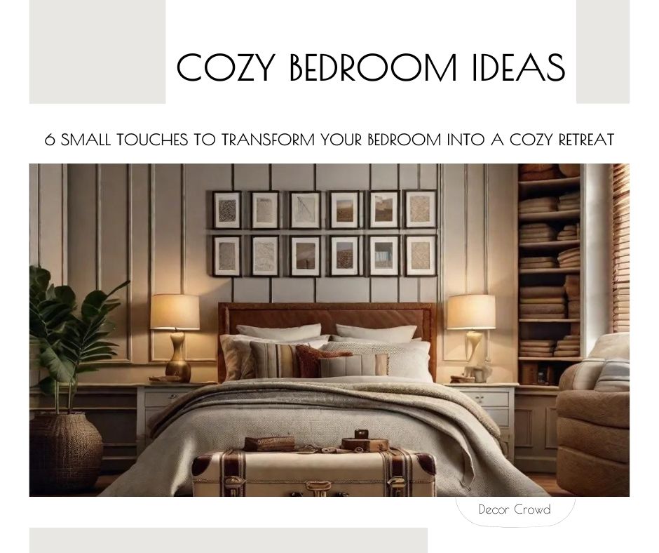 Decorating Your Bedroom: Here’s How to Create a Cozy Retreat - Image 3